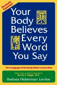 your body believes every word you say 2 Your Body Believes What You Say